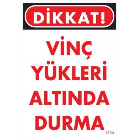 Vinç Uyarı Levhası 25x35 KOD:1304